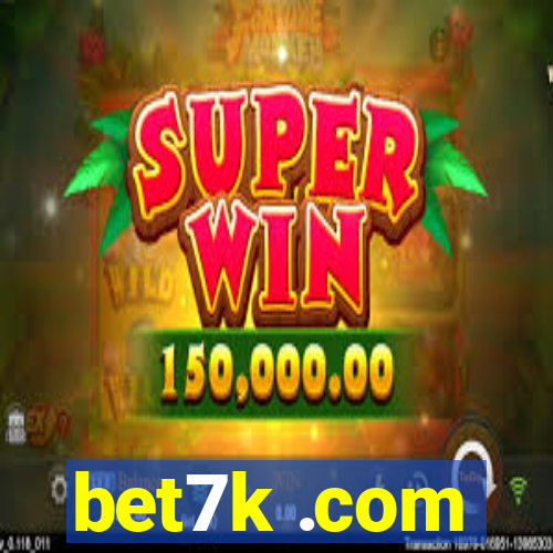 bet7k .com